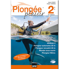 Plongée Plaisir Niveau 2 - 10ème édition