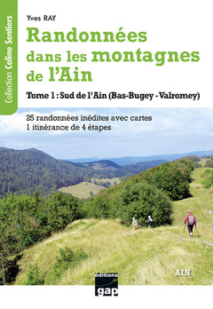 Randonnées dans les montagnes de l'Ain - Tome 1