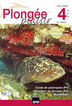 Plongée Plaisir Niveaux 4 et 5 - 10ème édition