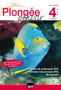 Plongée Plaisir Guide de palanquée (P4) - Directeur de plongée (P5) - Monitorats
