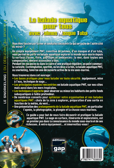 La balade aquatique pour tous avec Palmes Masque et Tuba