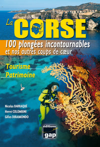La Corse 100 plongées incontournables