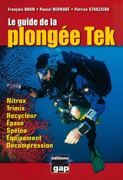 Le guide de la plongée Tek