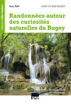 Randonnées autour des curiosités naturelles du Bugey