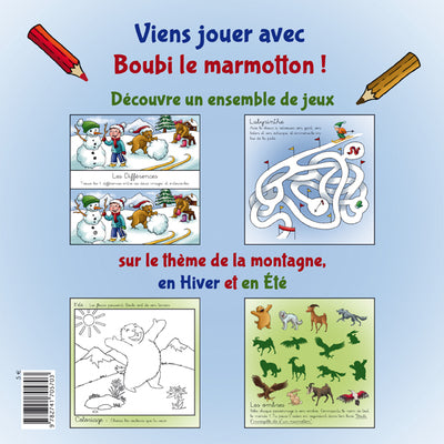 Boubi : cahier de jeux d'un marmotton 3 a 5 ans
