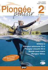 Plongée Plaisir Niveau 2 - 9ème édition