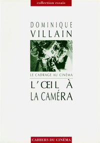 L' œil a la caméra