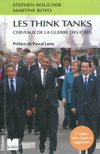 Les think tanks cerveaux de la guerre des idées
