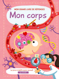 Mon corps mon grand livre de réponses