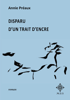 Disparu d'un trait d'encre