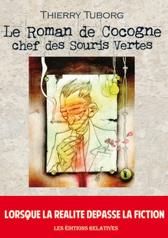 Le roman de Cocogne chef des Souris vertes