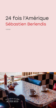 24 fois l'Amérique