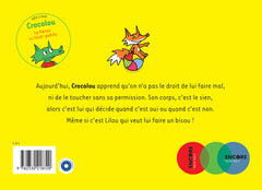 Crocolou, Mon corps c'est le mien !