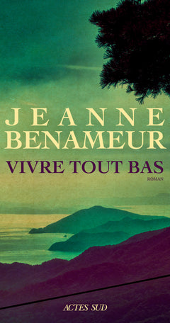 vivre tout bas