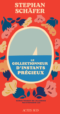 Le collectionneur d'instants précieux