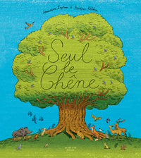Seul le Chêne