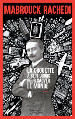 La Chouette a sept jours pour sauver le monde