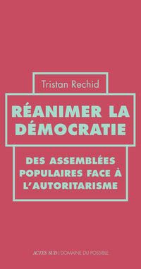 Réanimer la démocratie