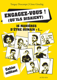Engagez-vous ! (qu'ils disaient)