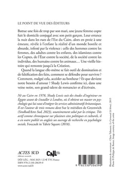 Brève histoire de la Création et de l'Est du Caire