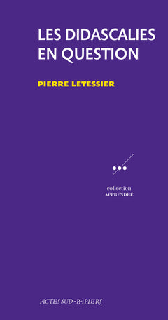 Les didascalies en question