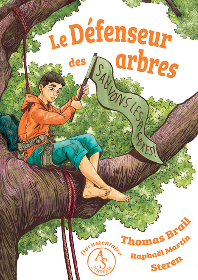 Le défenseur des arbres
