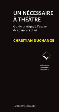 Un nécessaire à théâtre