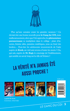 Le Gang du CDI - T5 Sacrifices en sous-sol