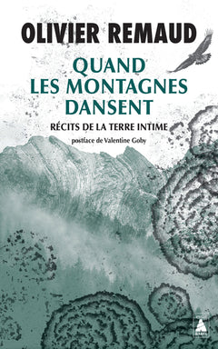 Quand les montagnes dansent