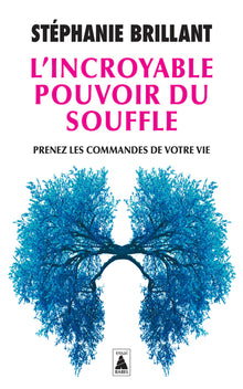 L'incroyable pouvoir du souffle