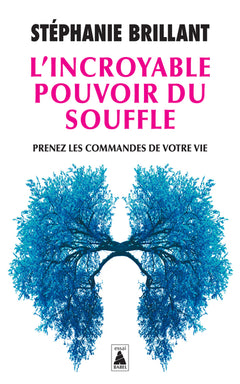 L'incroyable pouvoir du souffle