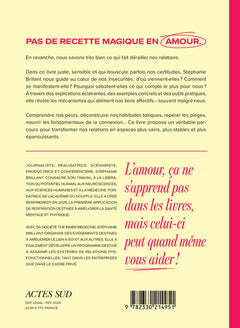 Comment arrêter de foirer ses relations