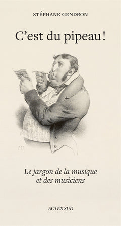 C'est du pipeau !