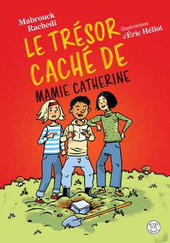 Le Trésor caché de mamie Catherine