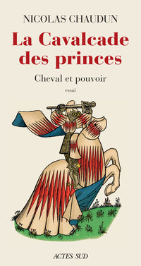 La Cavalcade des princes