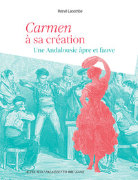 Carmen à sa création