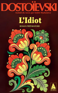 L'Idiot volume 3