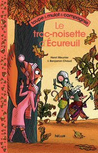 Le troc-noisette d'Écureuil