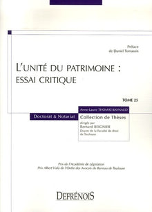 L'unité du patrimoine : essai critique