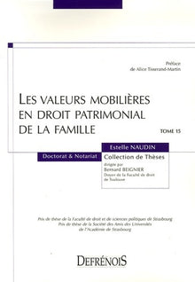 LES VALEURS MOBILIÈRES EN DROIT PATRIMONIAL DE LA FAMILLE