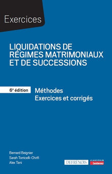 Liquidations de régimes matrimoniaux et de successions