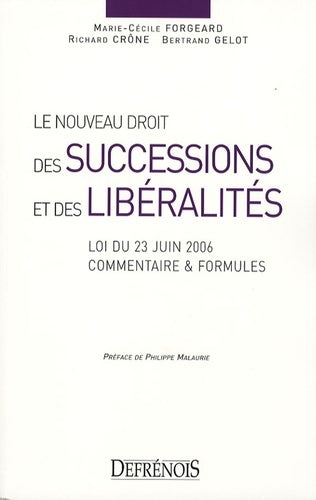 Le nouveau droit des successions et des libéralités