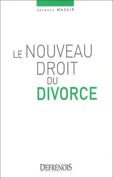Le nouveau droit du divorce