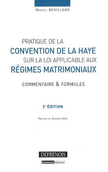 Pratique de la Convention de la Haye sur la loi applicable aux régimes matrimoniaux
