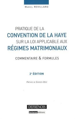 Pratique de la Convention de la Haye sur la loi applicable aux régimes matrimoniaux