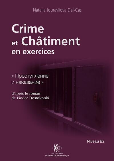 Crime et châtiment en exercices