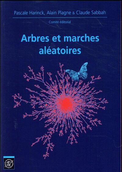 Arbres et marches aléatoires