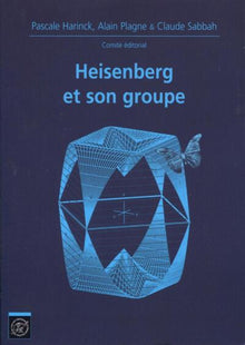 Heisenberg et son groupe