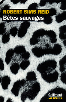Bêtes sauvages