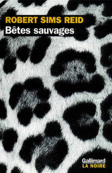 Bêtes sauvages